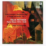 the album cover for Petyrek / Lessing - Schreker School: Piano Music of Felix Petyrek