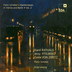 the album cover for Rathaus / Fitelberg / Zieritz / Lessing - Franz Schreker's Masterclasses 2: Piano Sonatas