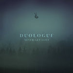 the album cover for Duologue - Never Get Lost