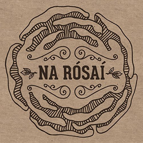 the album cover for Na Rósaí - Na Rosai