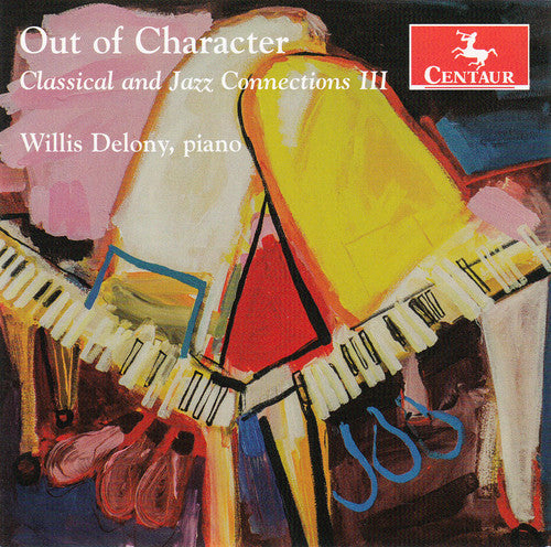 the album cover for Evans / Hooper / Makholm / Willis Delony - Out of Character-Classical & Jazz Connections 3