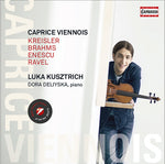 the album cover for Kreisler / Brahms / Ravel / Kusztrich / Deliyska - Caprice Viennois