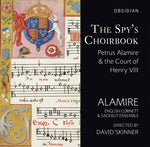 the album cover for Josquin / La Rue / Mouton / Alamire / Skinner - Spys Choirbook