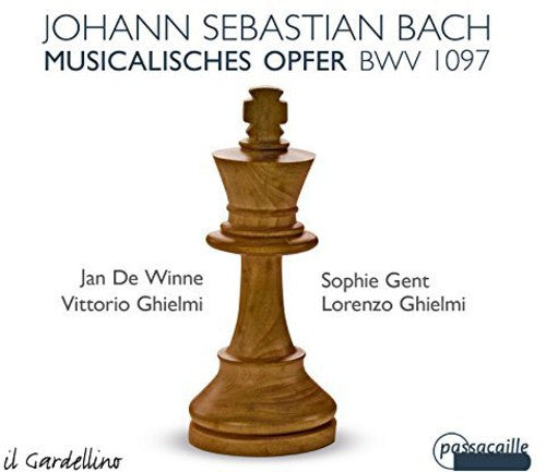 the album cover for Bach / De Winne / Gent / Suni / Ghielmi / Prada - Musicalisches Opfer BWV 1097