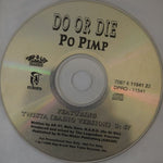 Do Or Die : Po Pimp (CD, Single, Promo)