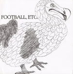 Football, Etc. : Football, Etc. (7")
