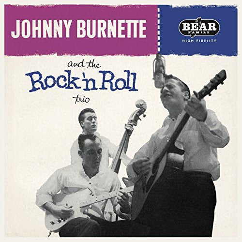 Johnny Burnette - Johnny Burnette y el Trío Rock 'N' Roll (Vinilo)