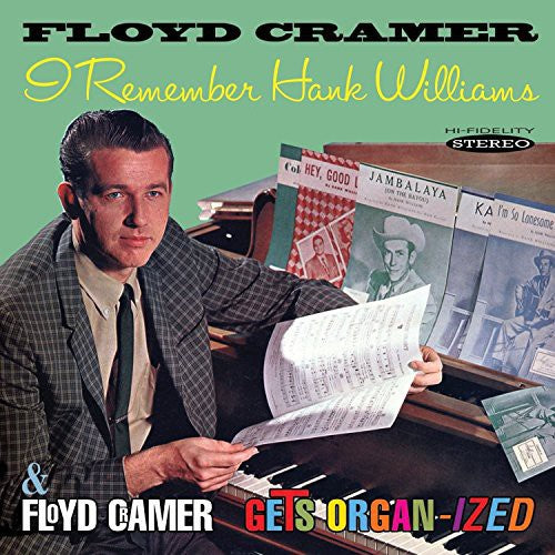 Floyd Cramer - I Remember Hank Williams / Floyd Cramer Gets Organ (CD)