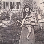 Tim Barry - Lost & Rootless (Vinyl)