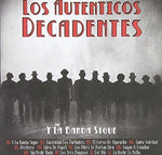 the album cover for Autenticos Decadentes - Y la Banda Sigue
