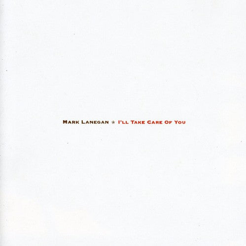 Mark Lanegan - Te cuidaré (CD)