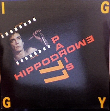 Iggy Pop : Hippodrome - Paris 77 (12", Maxi)