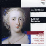 the album cover for G.F. Handel - Arias & Dances Excerpts from Agrippina & Alcina