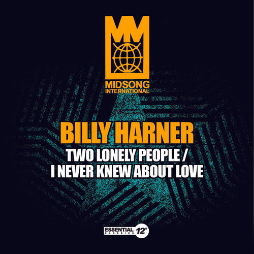 the album cover for Billy Harner - Two Lonely People / I Never Knew About Love