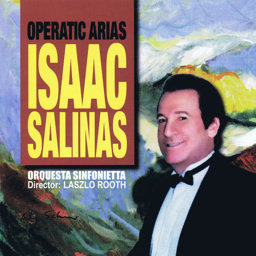 the album cover for Isaac Salinas - Operatic Arias I