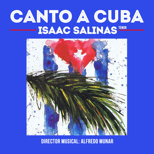 the album cover for Isaac Salinas - Canto a Cuba