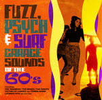 Various Artists - Fuzz Psych & Surf: Garage Sounds of the 60's / Various (CD)