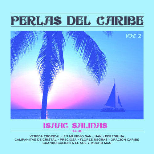the album cover for Isaac Salinas - Perlas Del Caribe 2