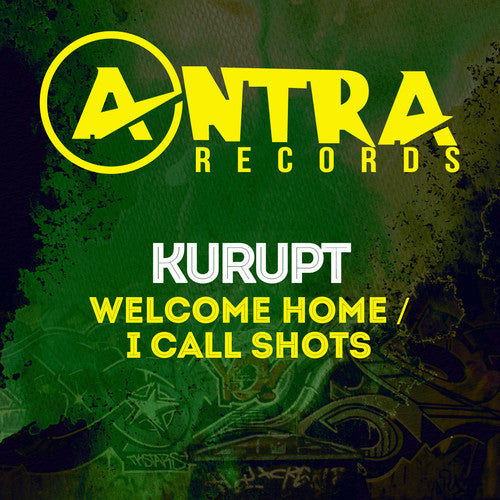 the album cover for Kurupt - Welcome Home / I Call Shots