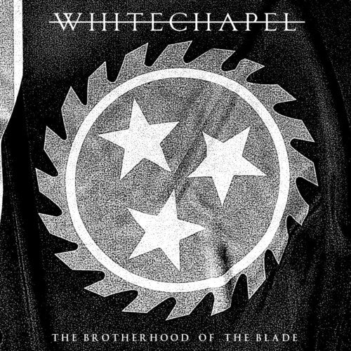 Whitechapel - Brotherhood of the Blade (CD)