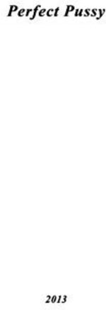 the album cover for Perfect Pussy - I Have los All Desire for Feeling