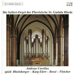 the album cover for Rheinberger / Karg-Elert / Bossi - Seifert-Organ Der Pfarrkir