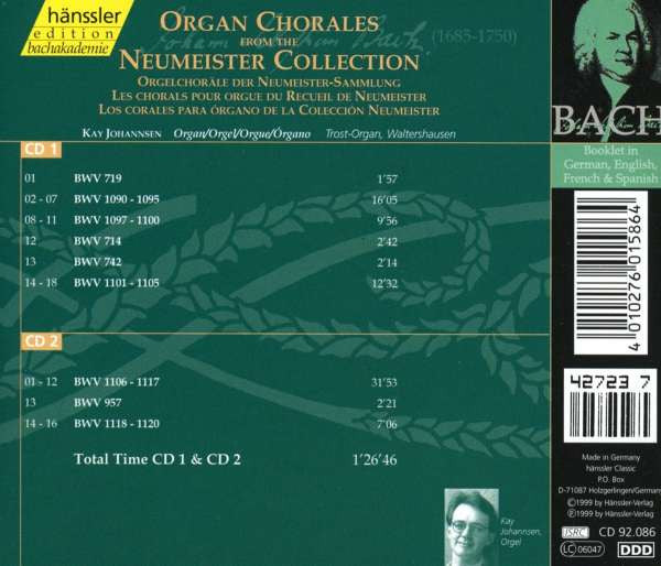 Johann Sebastian Bach - Kay Johannsen : Organ Chorales From The Neumeister Collection = Orgelchoräle Der Neumeister-Sammlung = Les Chorals Pour Orgue Du Recueil De Neumeister (2xCD, Album)