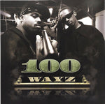 Tha Dogg Pound : 100 Wayz (CD, Album)