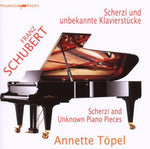 the album cover for Annette Topel - Scherzi & Unkown Piano Pieces