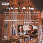 the album cover for Annegret Siedel - Spielen in Die Orgel - Masterworks of the Baroque