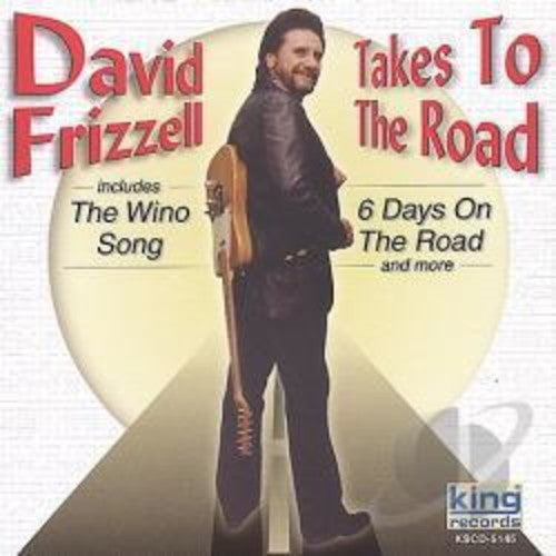 David Frizzell - Takes to the Road (CD)