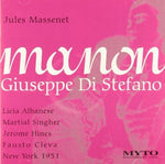 the album cover for Massenet / Di Stefano - Manon-Albanese Di Stefano
