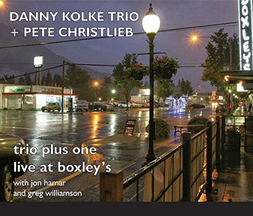 the album cover for Danny Kolke Trio - Trio Plus One: Live at Boxley's
