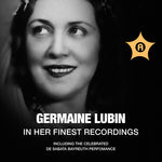 Germaine Lubin-Her Finest (CD)
