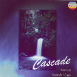 the album cover for Satish Vyas - Cascade