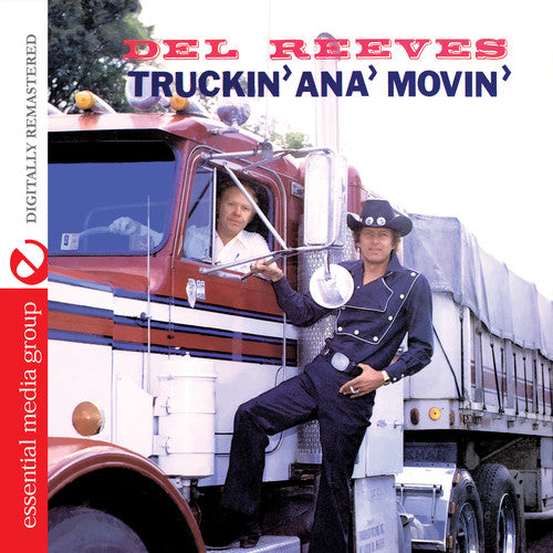 Del Reeves - Truckin Ana Movin (CD)