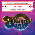 the album cover for Chuck Payne - Everything a Lover Should Be / There Is Something