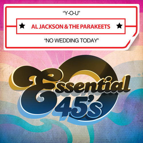 the album cover for Al Jackson & Parakeets - Y-O-U / No Wedding Today