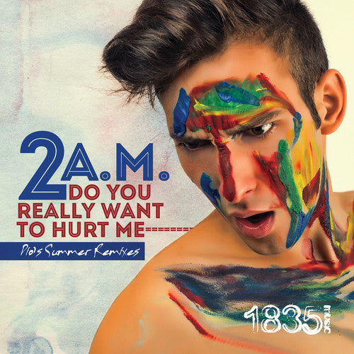 the album cover for 2 A.M. - Do You Really Want to Hurt Me (Dio's Summer Remix)
