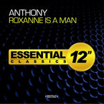 the album cover for Anthony - Roxanne Is a Man