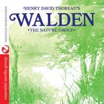 the album cover for Nature Group - Henry David Thoreau's Walden