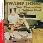 Swamp Dogg - Destrucción total de tu mente (CD)