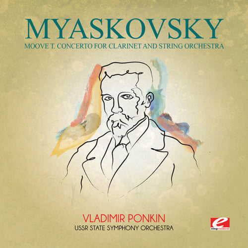 the album cover for USSR State Symphony Orchestra - Myaskovsky: Moove T Concerto for Clarinet & String