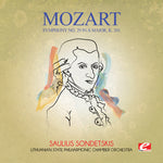 the album cover for Lithuanian State Philharmonic Chamber Orchestra - Symphony No. 29 in a Major K. 201