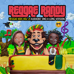 the album cover for Reggae Randy - Reggae Kids Vol 2 (Karaoke Sing-A-Long Version)