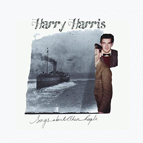 the album cover for Harry Harris - Songs About Other People