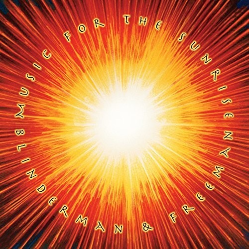 the album cover for Blinderman & Freeman - Music for the Sunrise