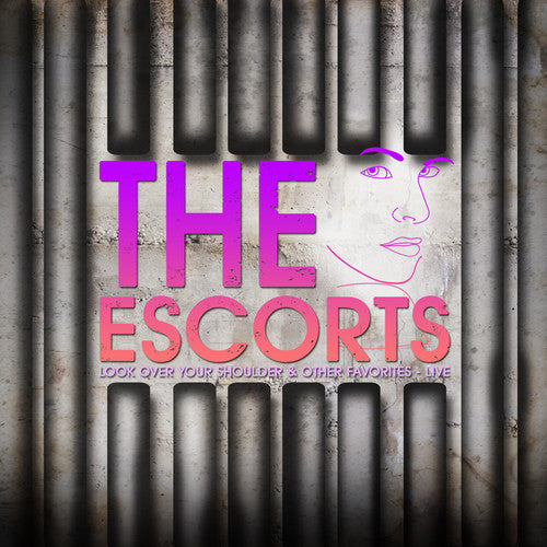 the album cover for Escorts - Look Over Your Shoulder: Live