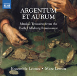 the album cover for Anonymous / Lewon / Ens Leones - Argentum Et Aurum-Musical Treasures from the Early