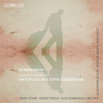 the album cover for Suslin / Gubaildulina - In Memoriam-Chamber Works By Viktor Suslin